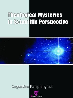 cover image of Theological Mysteries  In  Scientific Perspective